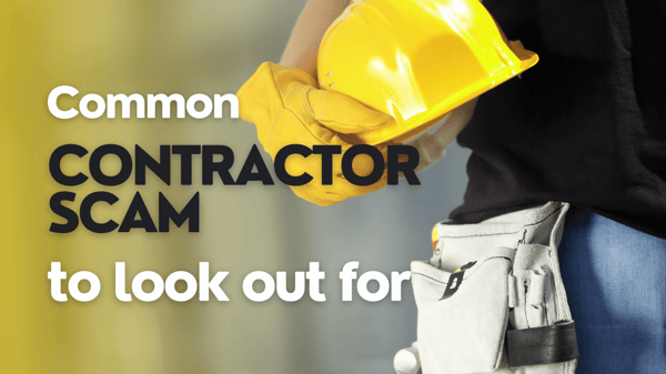 Common Contractor Scams to Look Out For-min