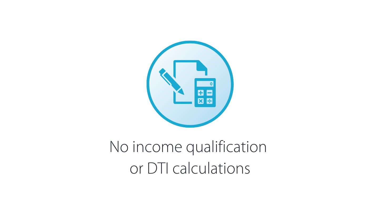 No income qualification
